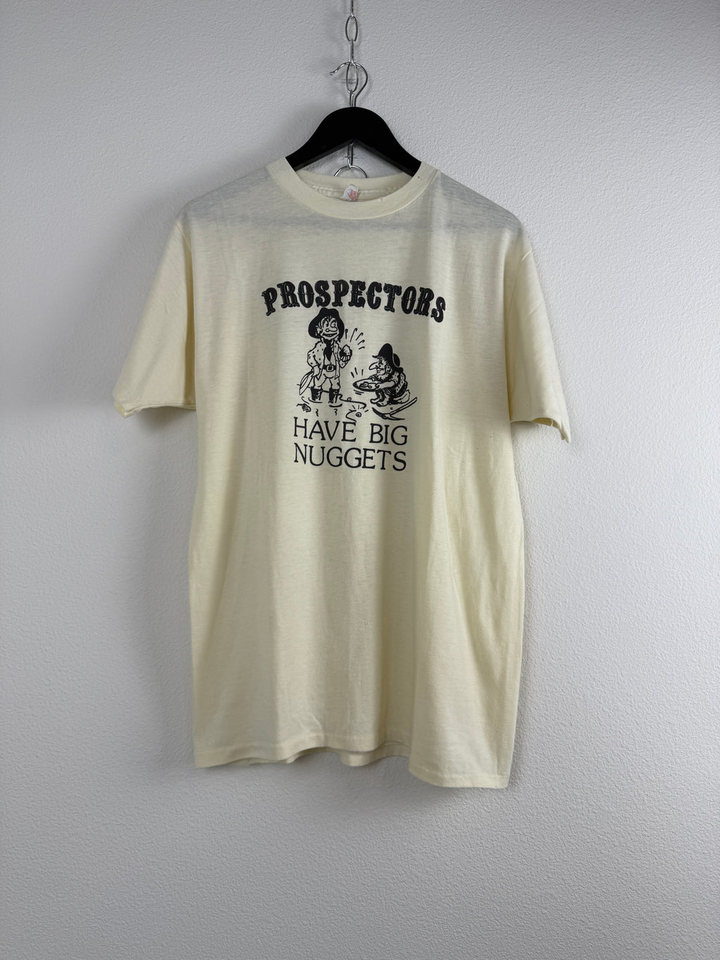 Vintage "Prospectors Have Big Nuggets" Graphic Tee