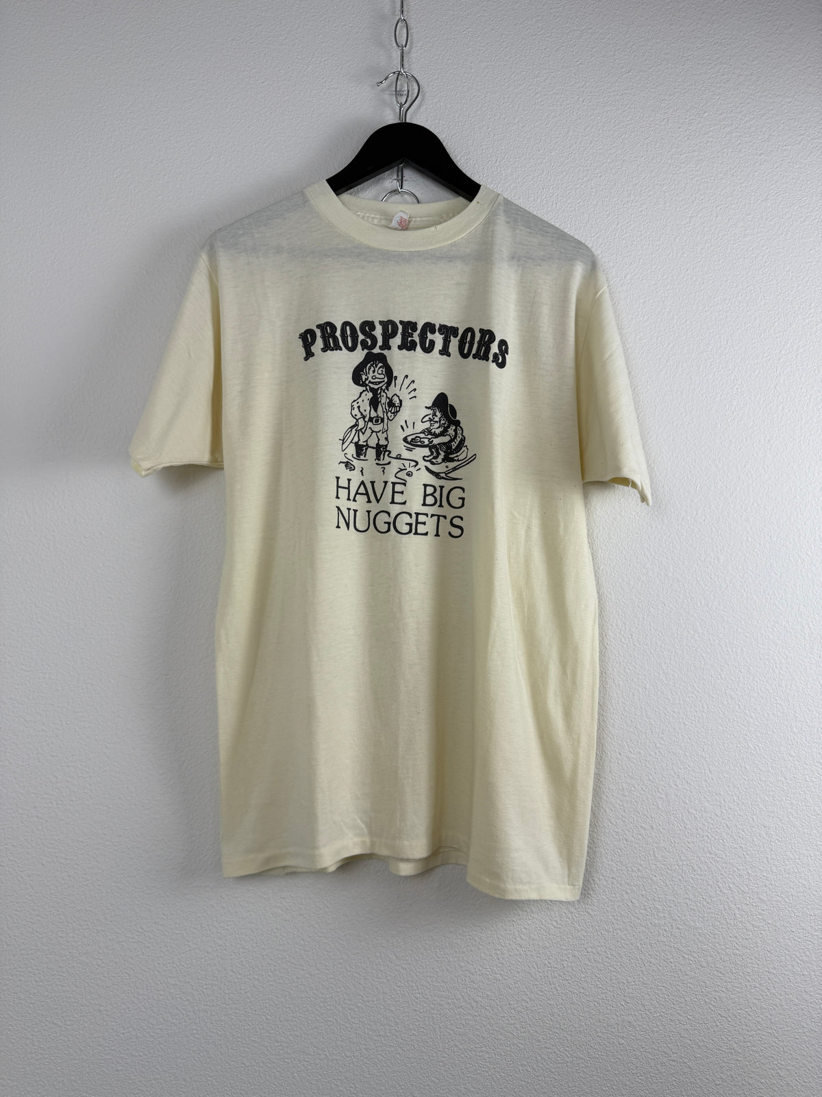 Vintage "Prospectors Have Big Nuggets" Graphic Tee